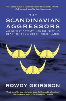 Paperback The Scandinavian Aggressors Book