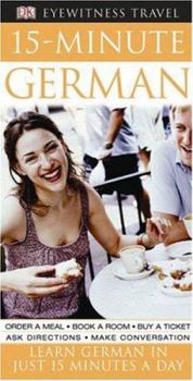 15-minute German (Dk Eyewitness Travel Guide)