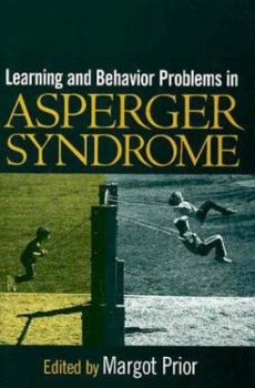 Hardcover Learning and Behavior Problems in Asperger Syndrome Book