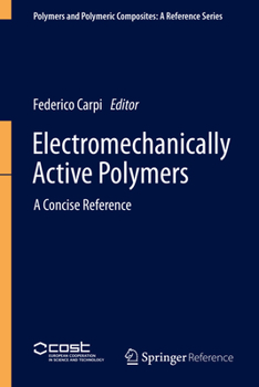 Hardcover Electromechanically Active Polymers: A Concise Reference Book