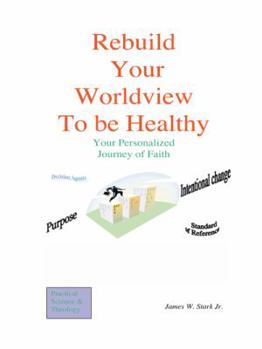 Paperback Rebuild Your Worldview to be Healthy Book