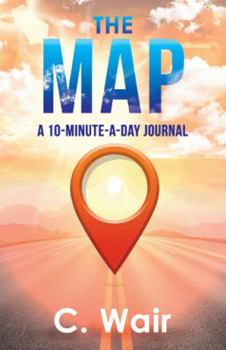 Paperback The Map: A 10-Minute-A-Day Journal Book