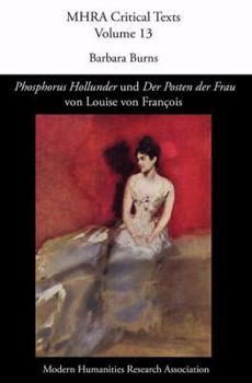 Paperback 'Phosphorus Hollunder' und 'Der Posten Der Frau' Von Louise Von François [German] Book