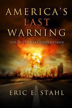 America's Last Warning