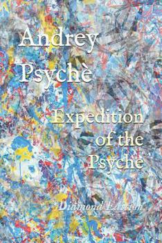Paperback Expedition of the Psyche: Diamond Edition Book