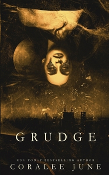 Grudge - Book #3 of the Malice Mafia