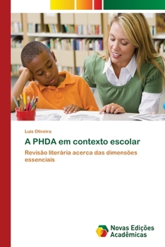 Paperback A PHDA em contexto escolar [Portuguese] Book