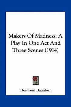 Makers of Madness