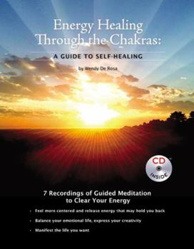 Paperback Energy Healing Through The Chakras: A Guide to Self-Healing with CD Book