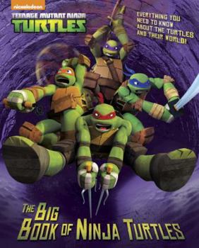 Hardcover The Big Book of Ninja Turtles Book