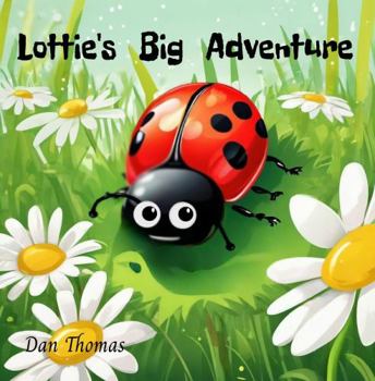 Paperback Lottie's Big Adventure Book