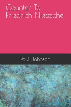 Paperback Counter to Friedrich Nietzsche Book