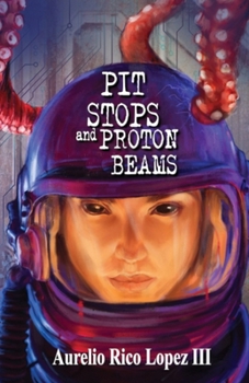 Paperback Pit Stops and Proton Beams Book