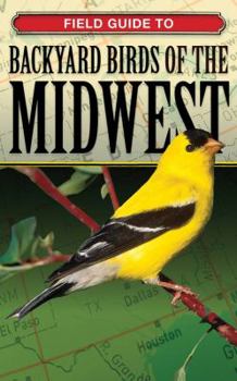 Paperback Field Guide to Backyard Birds of the Midwest Book