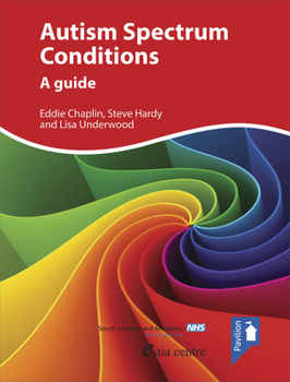 Paperback Autism Spectrum Conditions: A Guide Book