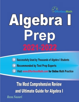Paperback Algebra I Prep: The Most Comprehensive Review and Ultimate Guide for Algebra I Book