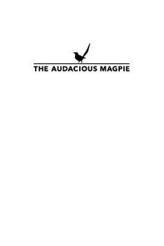 Paperback The Audacious Magpie Book