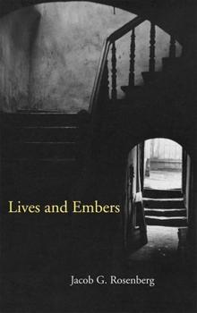 Lives and Embers - Book  of the Fire Ant Books