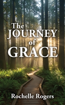 Paperback The Journey of Grace Book