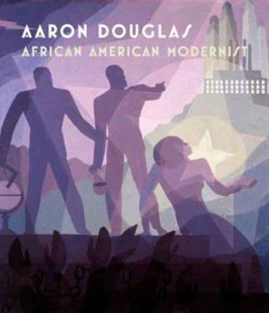 Aaron Douglas: African American Modernist