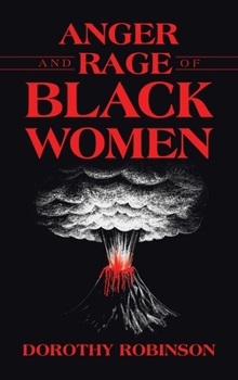 Hardcover Anger and Rage of Black Women Book