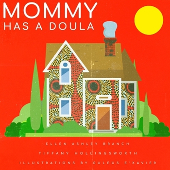 Paperback Mommy Has A Doula Book