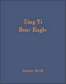 Hardcover Xing Yi Bear Eagle Book