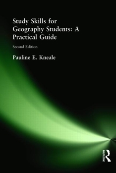 Paperback Study Skills for Geography Students: A Practical Guide Book