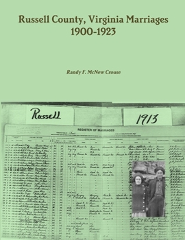 Paperback Russell County, Virginia Marriages, 1900-1923 Book