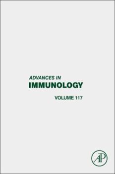 Hardcover Advances in Immunology: Volume 117 Book