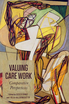 Paperback Valuing Care Work: Comparative Perspectives Book