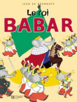 Hardcover Roi Babar [French] Book