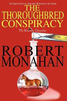 Paperback The Thoroughbred Conspiracy Book