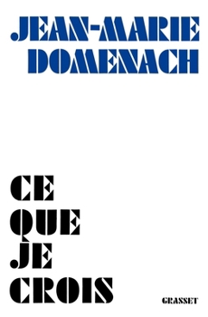 Paperback Ce que je crois [French] Book