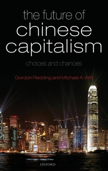 Hardcover The Future of Chinese Capitalism Book