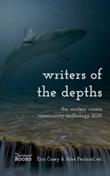 Paperback Writers of the Depths: A Writers' Rooms Anthology Book