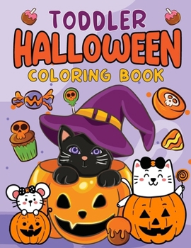 Paperback Toddler Halloween Coloring Book for Kids: Halloween Theme Book for Toddlers Book