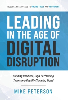 Leading in the Age of Digital Disruption