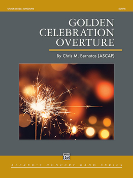 Paperback Golden Celebration Overture: Conductor Score Book