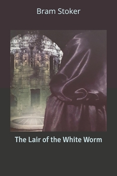 The Lair of the White Worm
