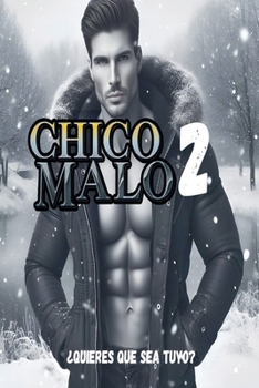 Chico malo 2