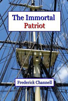 Paperback The Immortal Patriot Book