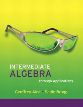Paperback Intermediate Algebra through Applications Book
