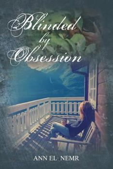 Paperback Blinded by Obsession Book