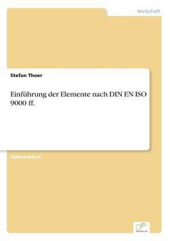 Paperback Einführung der Elemente nach DIN EN ISO 9000 ff. [German] Book
