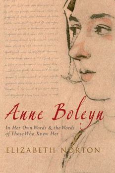 Hardcover Anne Boleyn: In Her Own Words Book
