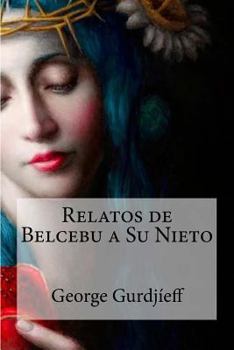 Paperback Relatos de Belcebu a Su Nieto [Spanish] Book