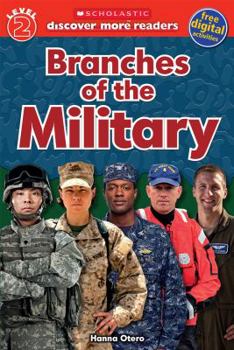 Paperback Scholastic Discover More Reader Level 2: Branches of the Military Book
