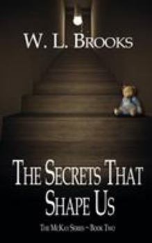 Paperback The Secrets That Shape Us Book