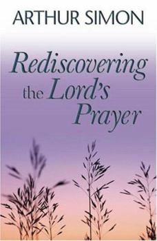 Paperback Rediscovering the Lord's Prayer Book
